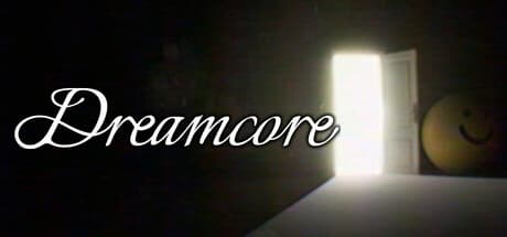 Dreamcore(ドリームコア)キーアート